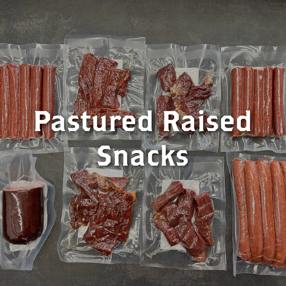 Image of pasture raised snacks like beef jerky and Beef sticks